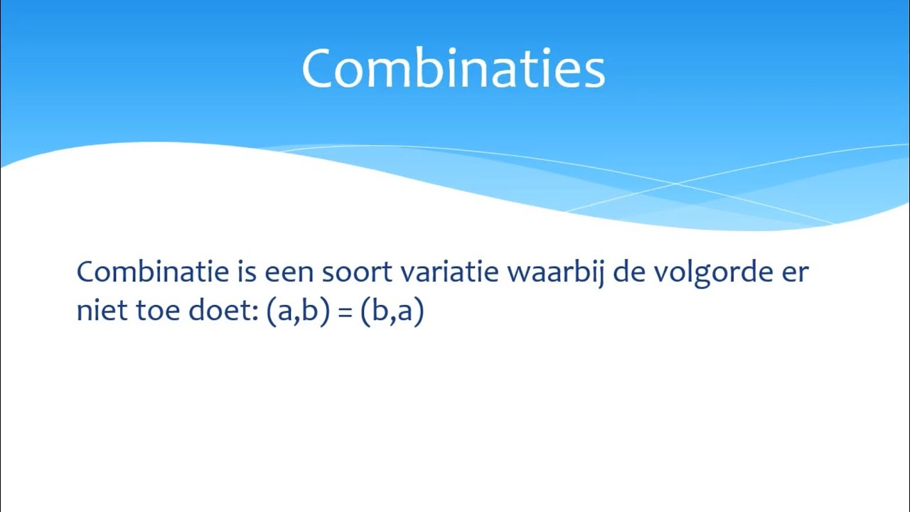 Combinatieleer (variatie, combinatie en permutatie)