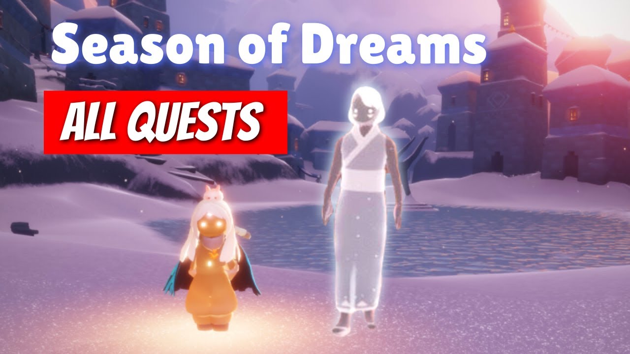 Season of Dreams Quests Guide | Sky: Children of the Light