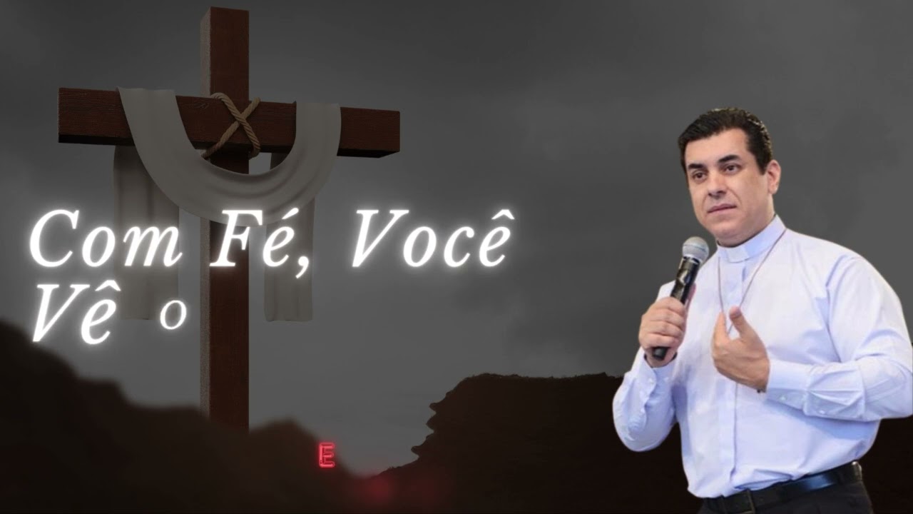 Quem tem fé, vê mais longe! -  Padre Chrystian Shankar #11