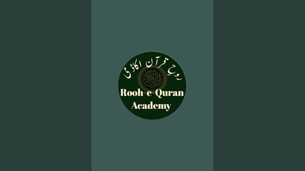 Rooh-e-Quran Academy is live