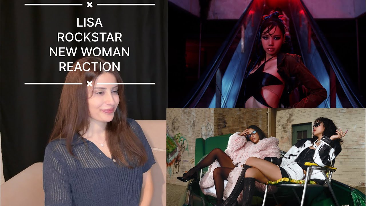K-POP DİNLİYORUM BÖLÜM 81: LISA Rockstar & New Woman Reaction | K-POP Tepki
