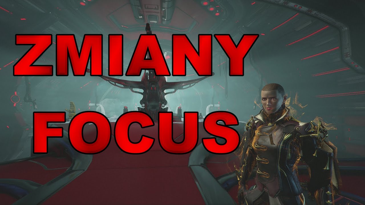 Poradniki Warframe - Zmiany w Szkołach Focus (PS5)