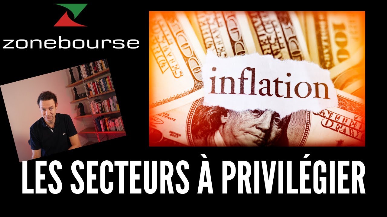 Inflation: les secteurs à privilégier (et ceux à éviter)