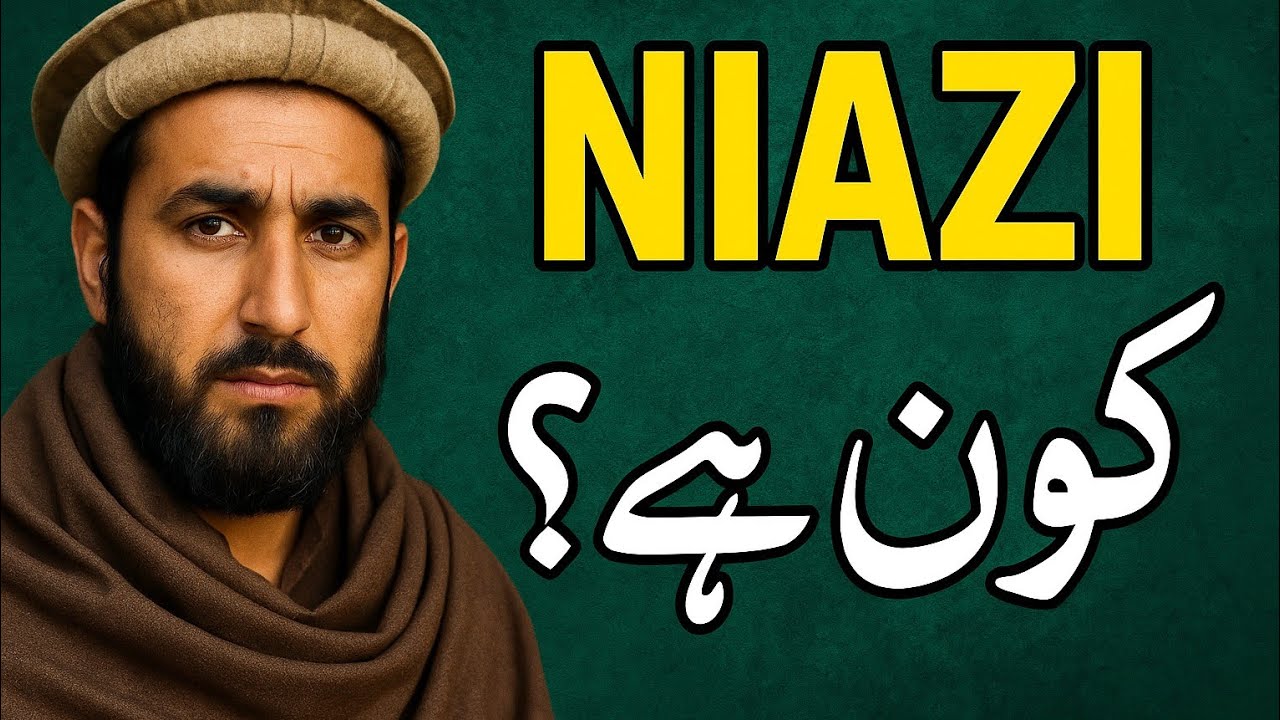 Who are Niazi tribes?                           نیازی کون ہیں؟