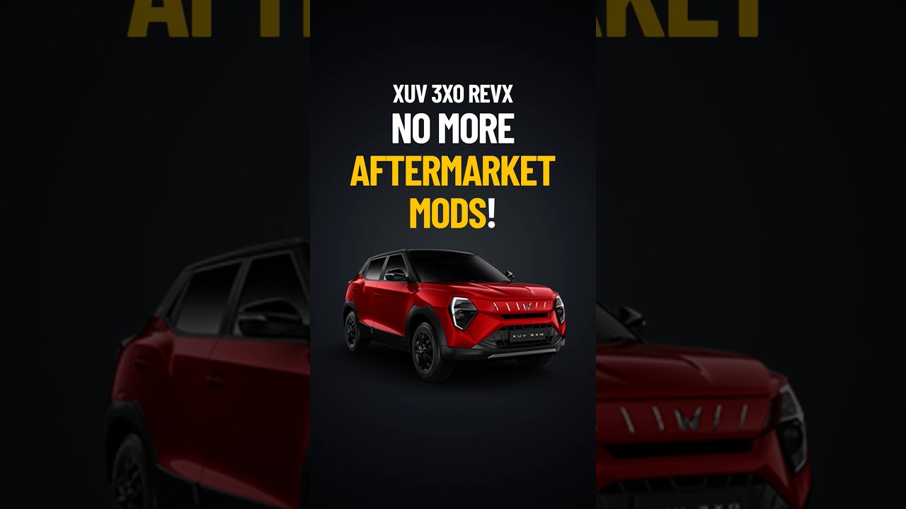 XUV 3XO REVX &mdash; Better than base, no aftermarket hassle!