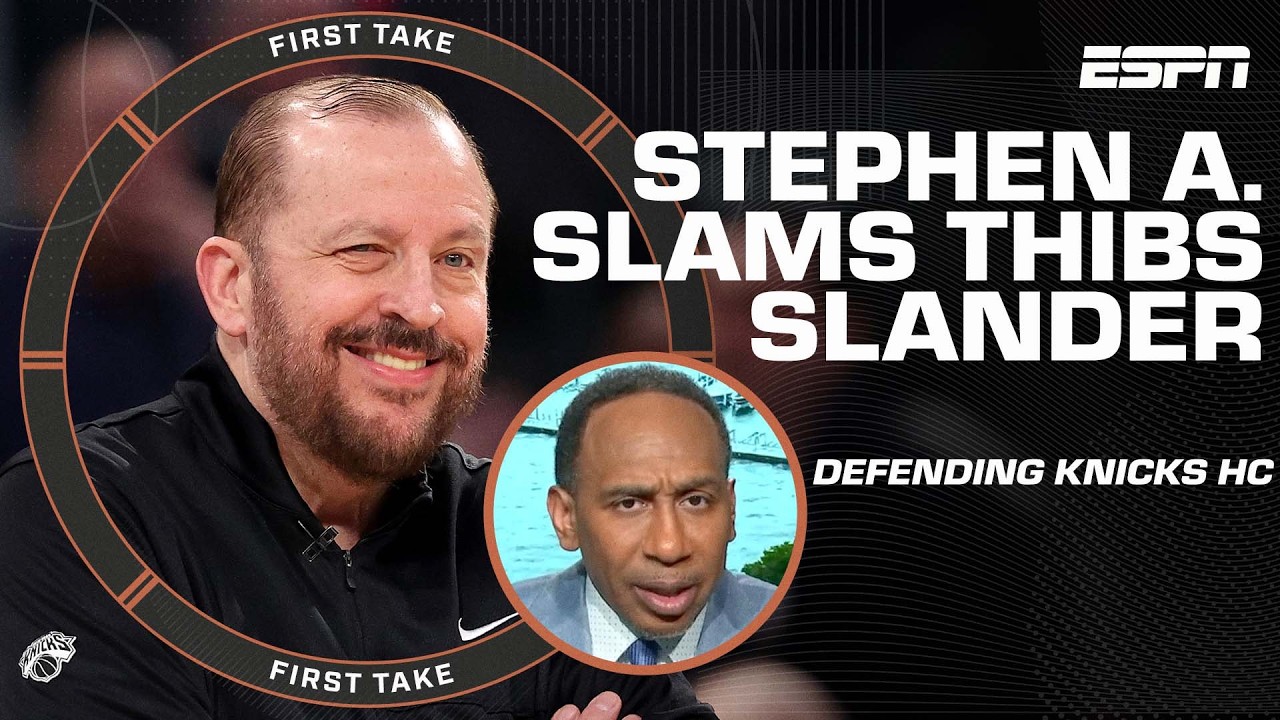 Stephen A. REFUSES to let people ‘discredit’ Tom Thibodeau 🗣️ ‘That is a lie!’ | First Take