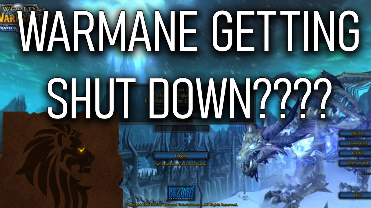 Warmane is SHUTTING DOWN? Potentially Terrible News Leaked - World of Warcraft