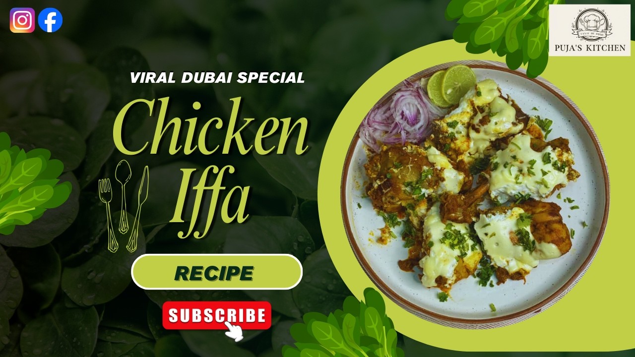 Trending Dubai Special - Chicken Iffa