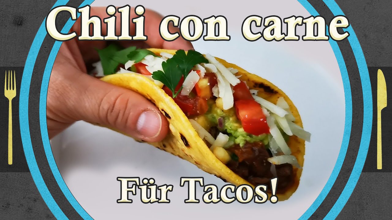 Chili con Carne für TACOS