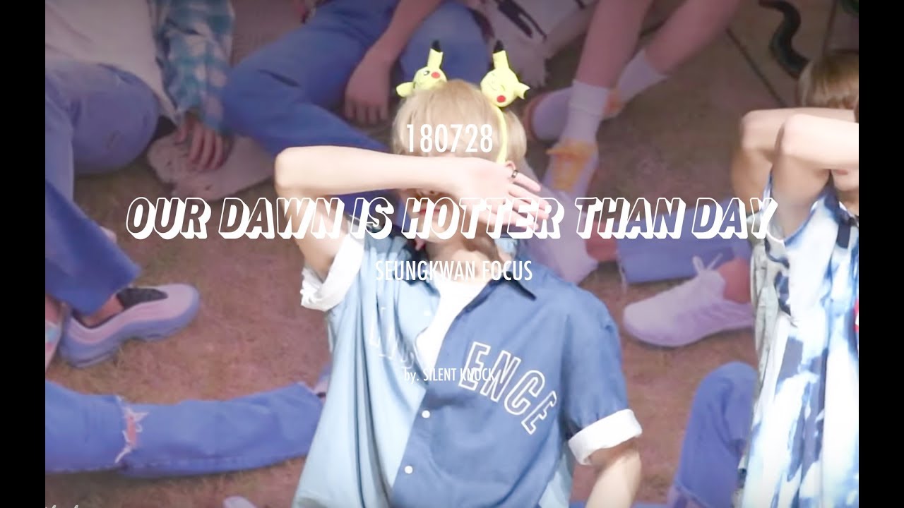 180728 압구정팬싸 우리의새벽은낮보다뜨겁다 Cute.ver 세븐틴 승관 FOCUS