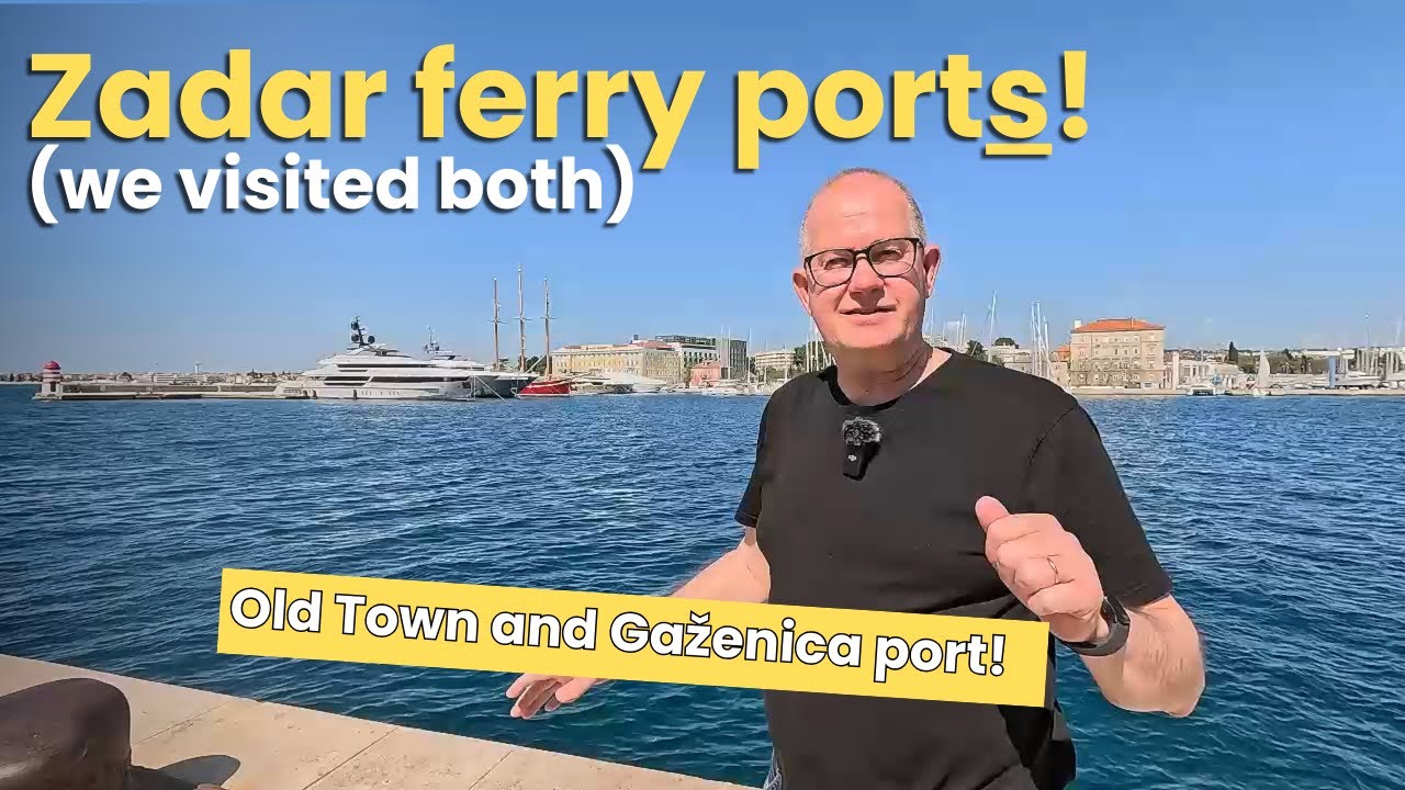 Zadar Ferry Port Gazenica and the Old Town Ferry Port