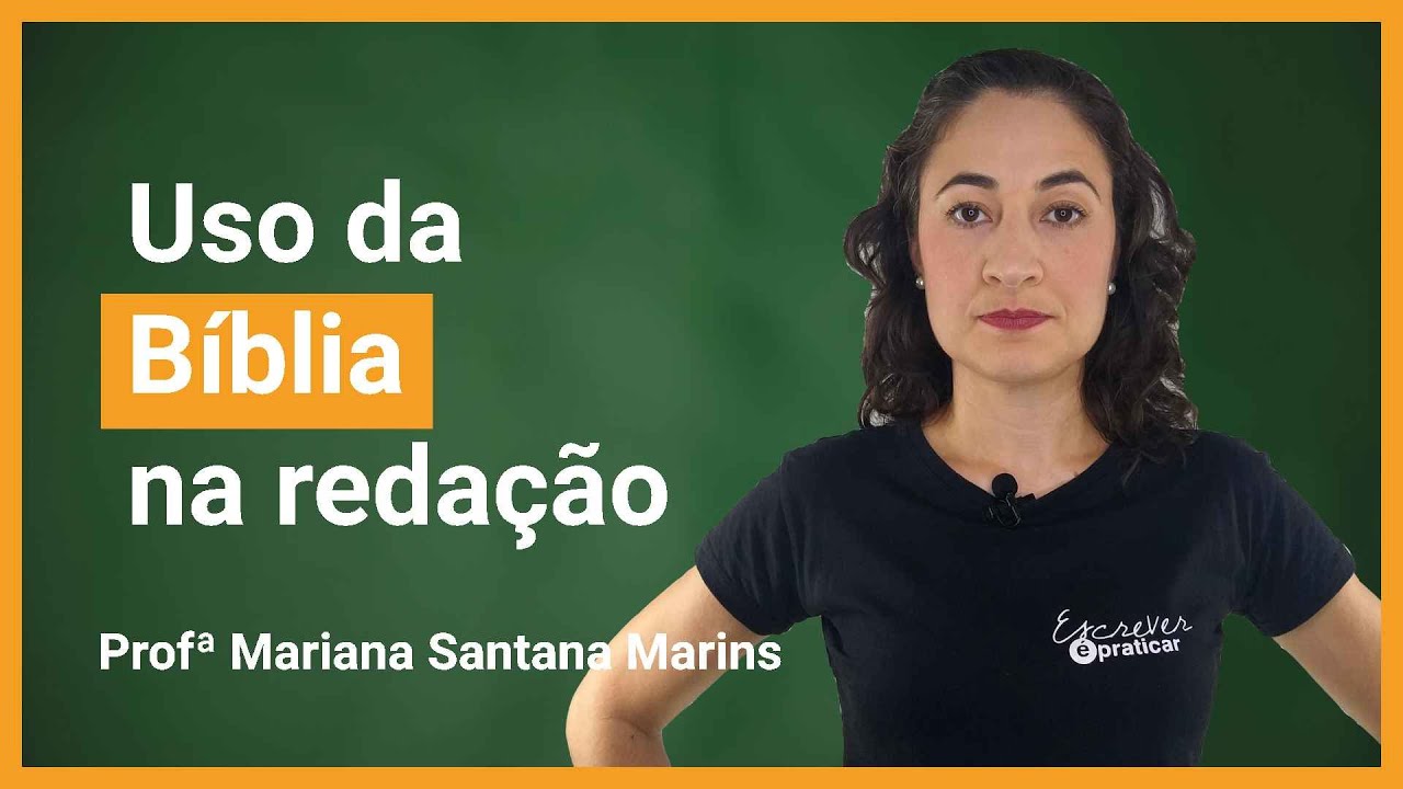 Posso citar a bíblia na redação? - Escrever é Praticar