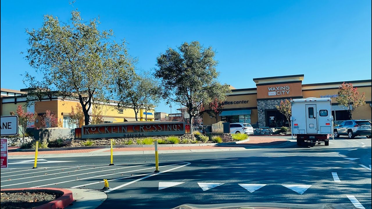 ROCKLIN CROSSINGS SHOPPING CENTER PARKING LOT TOUR IN ROCKLIN CALIFORNIA