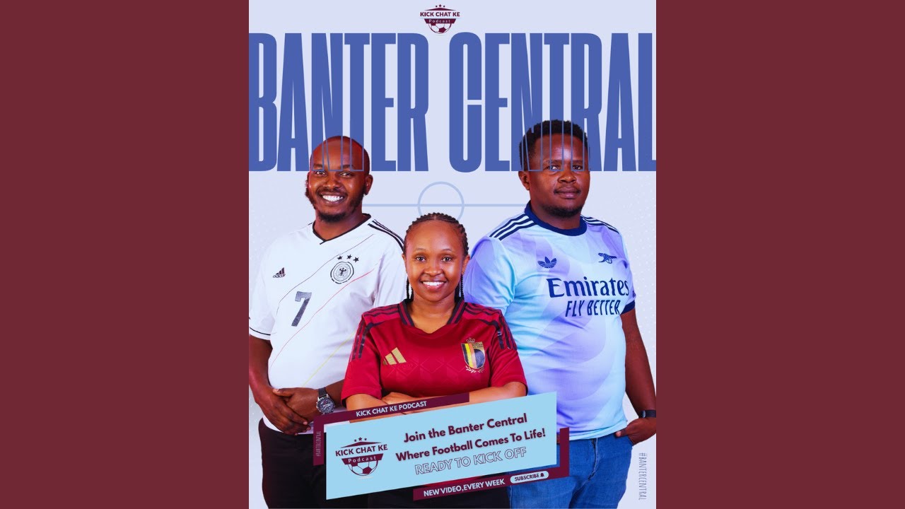AFCON, EPL & FA Madness, Banter Guaranteed. Game Week 21 #KickChatKe #harambeestarsroadtoafcon🇰🇪