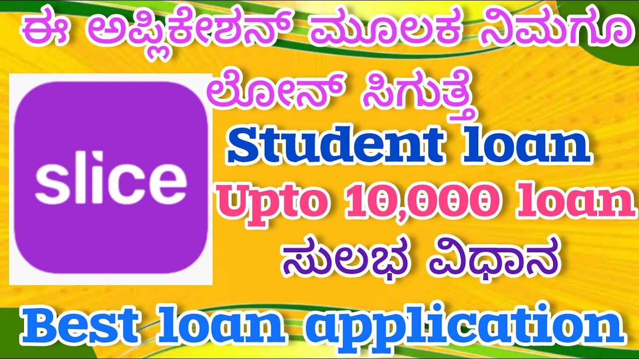 Best student loan application in Kannada! Slice loan application ! #slice #sliceapp #onlineearning