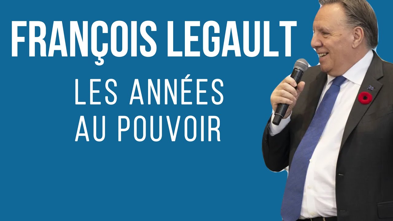 François Legault : Les années au pouvoir