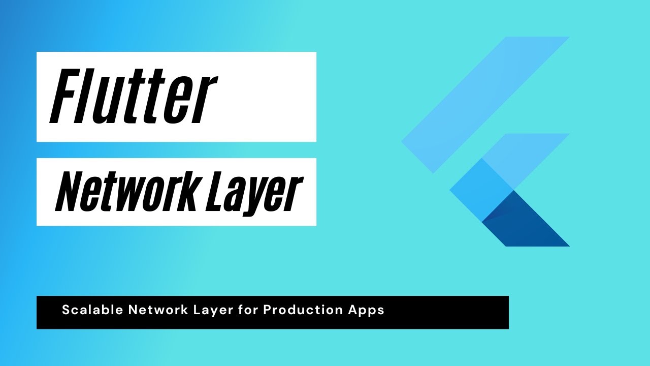 Flutter: Scalable Network Layer for Production Apps - RealLifeApps