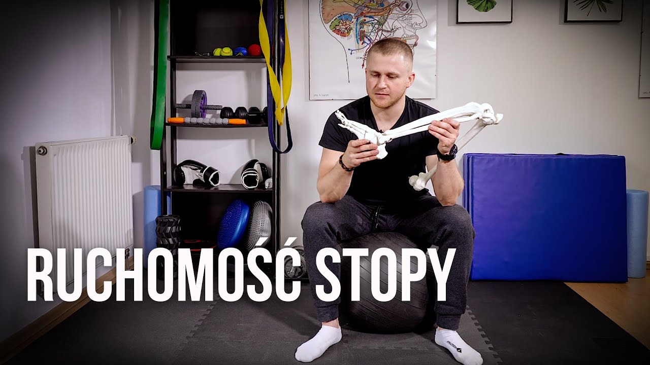 RUCHOMOŚĆ STOPY - PROFILAKTYKA