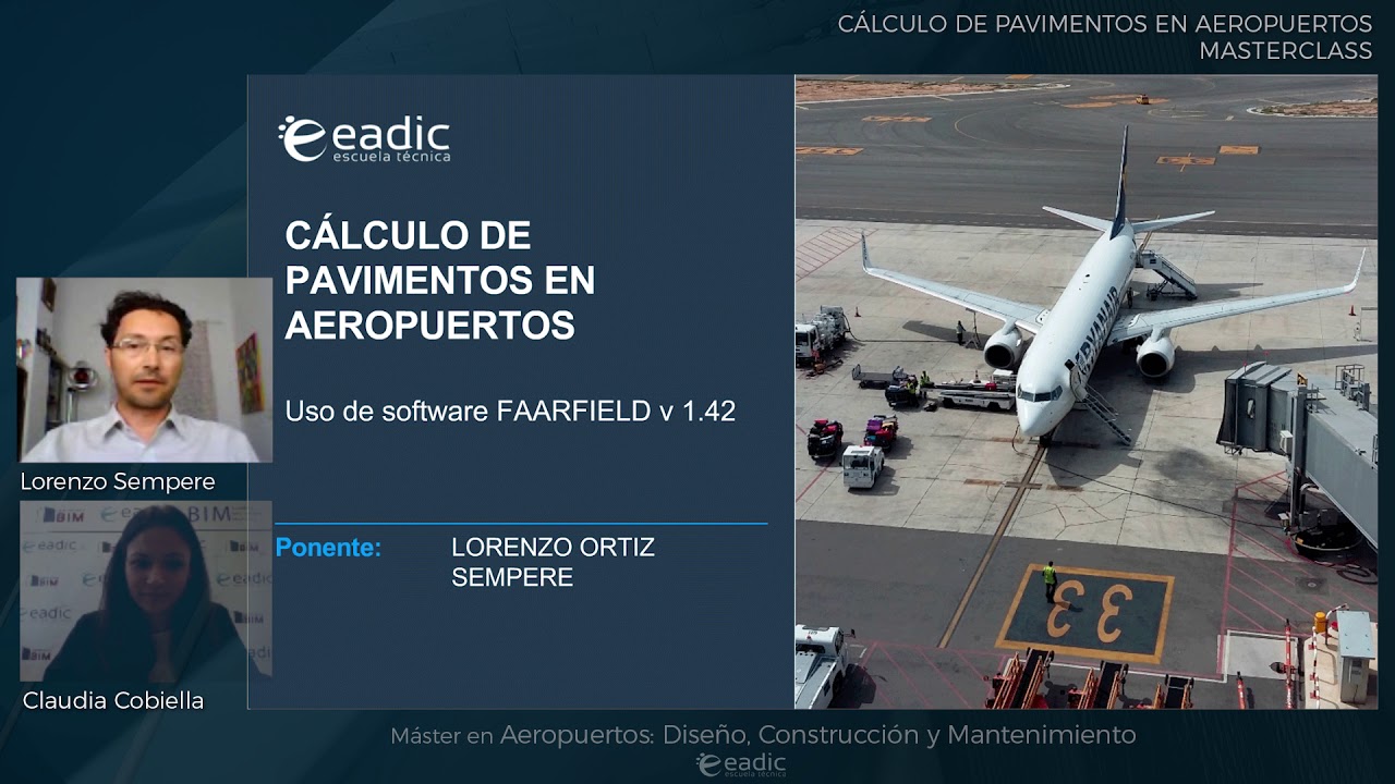 Calculo de Pavimentos en Aeropuertos. Masterclass & Software FAA