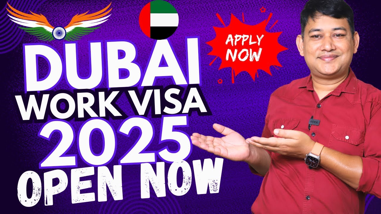 DUBAI WORK VISA 2025 OPEND NOW || HOW TO APPLY JOBS IN DUBAI 2025