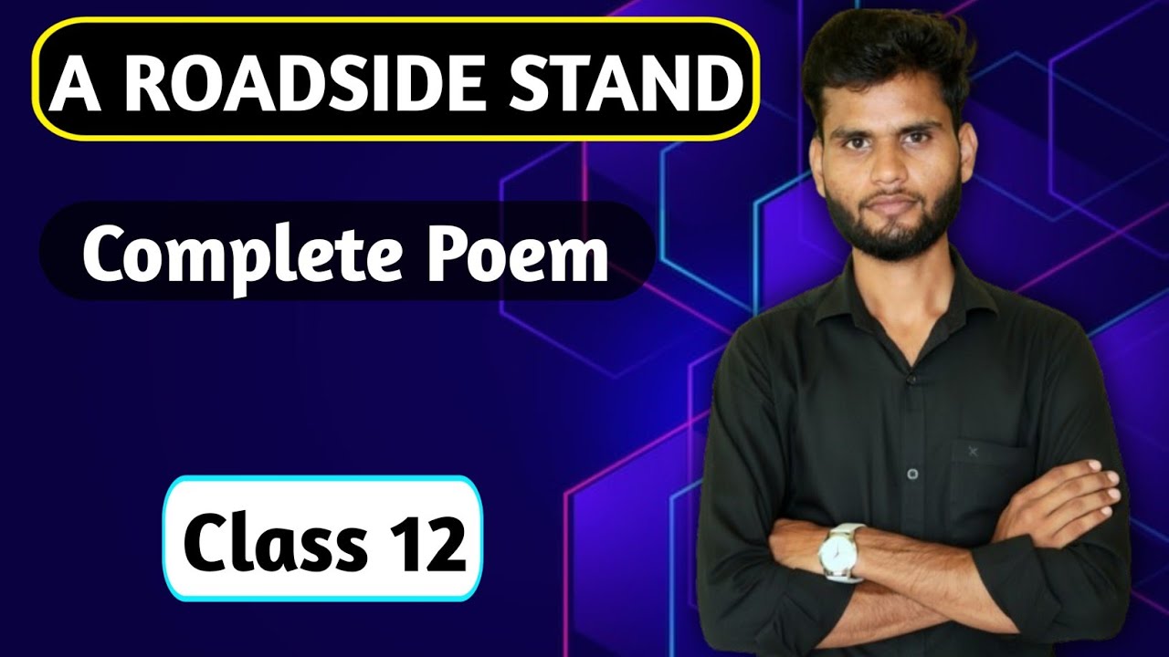 A roadside stand class 12th 