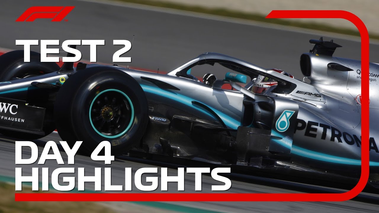 Test 2, Day 4 Highlights | F1 Testing 2019