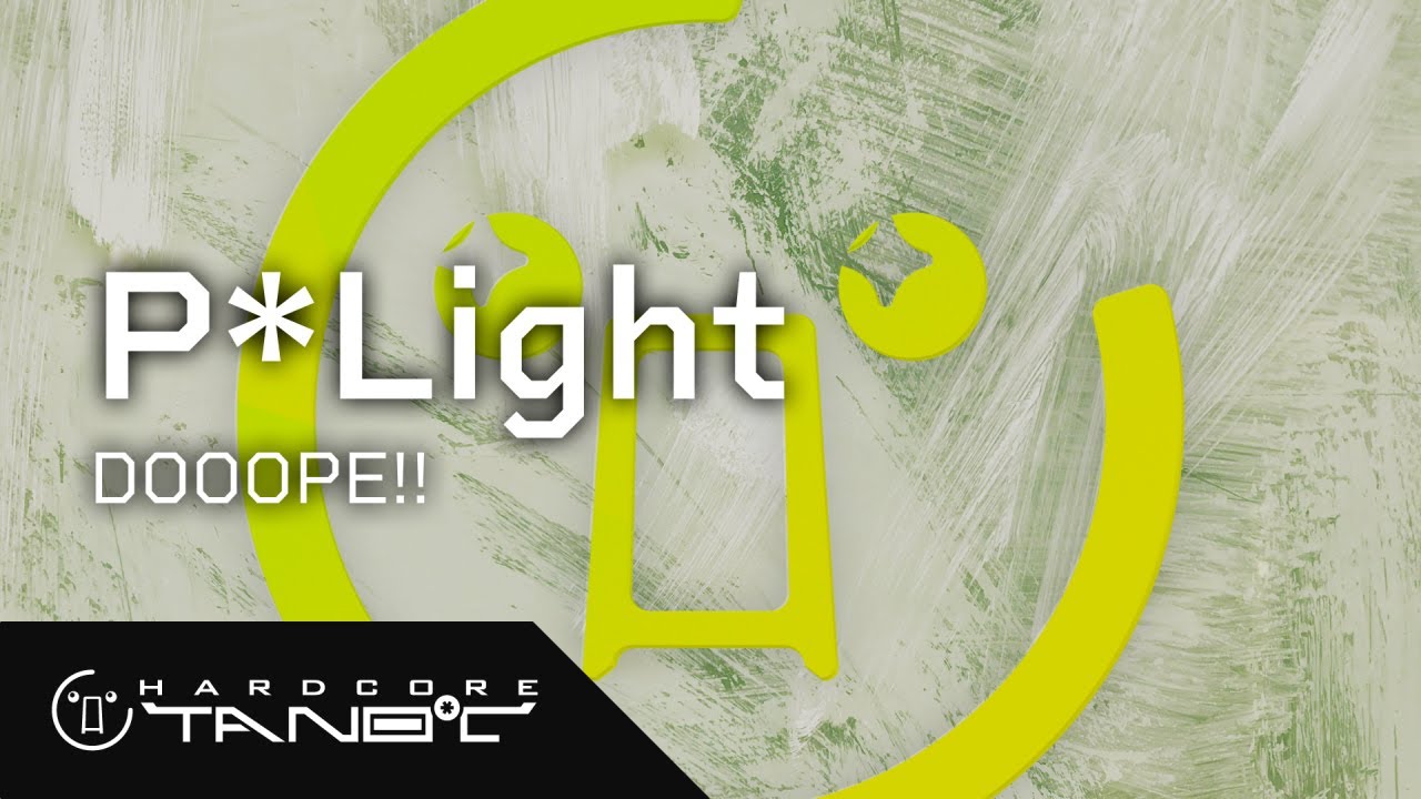 P*Light - DOOOPE!!