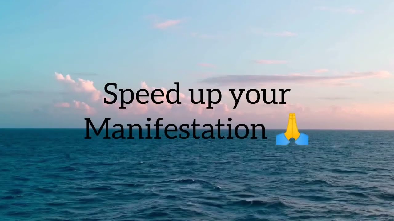 Speed up your manifestation  #lowofattraction #manifestation