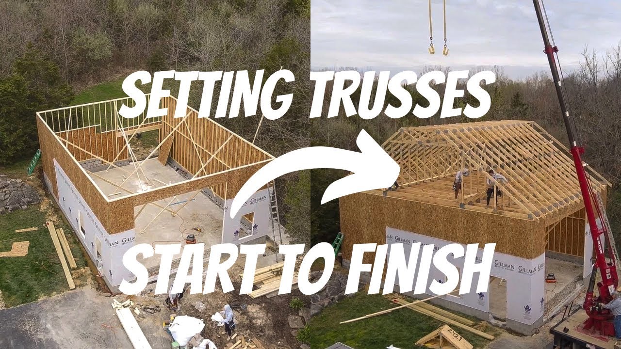 SETTING TRUSSES START TO FINISH #construction