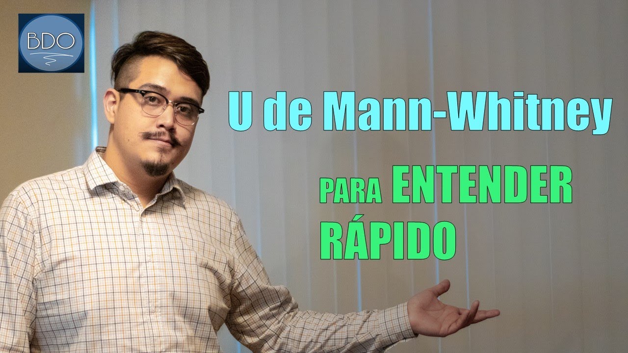 Prueba: U de Mann Whitney