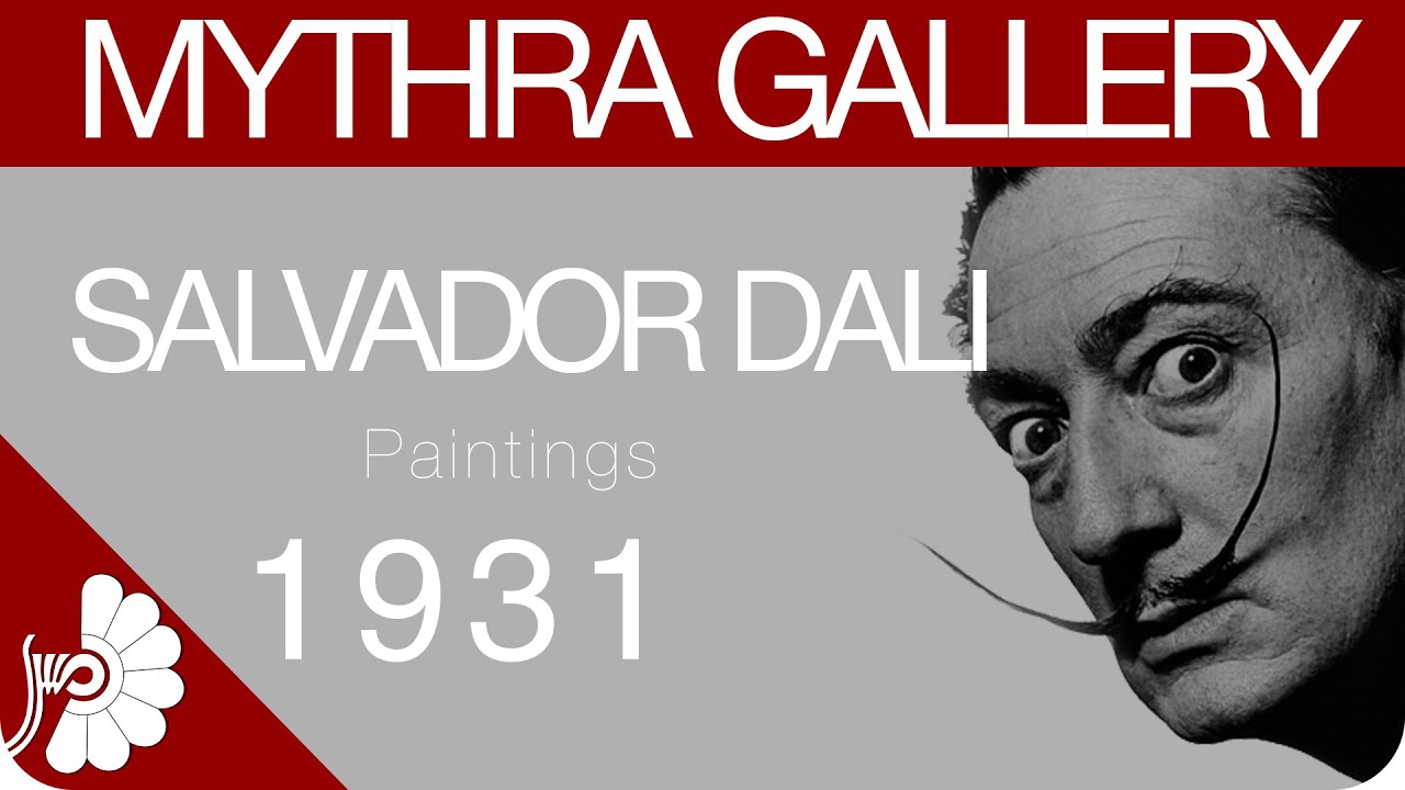 Salvador Dali- Surrealist Artist Sculptor, Scenographer- His Paintings in  1931