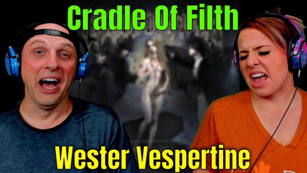 Cradle Of Filth - Wester Vespertine | РЕАКЦИИ НА THE WOLF HUNTERZ