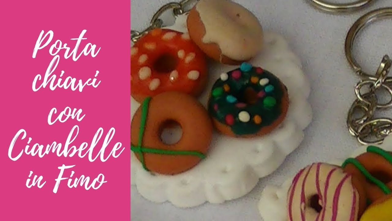 Tutorial: Portachiavi con ciambelline in Fimo (polymer clay donuts)