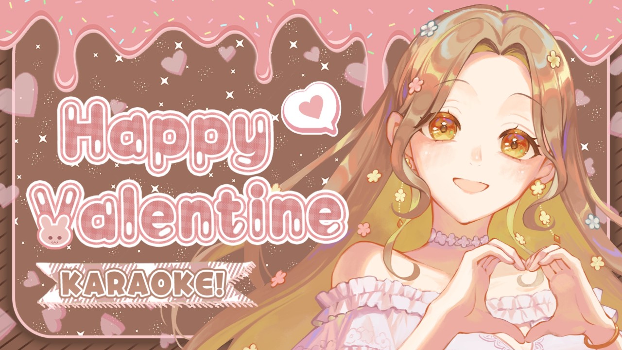 【歌枠/KARAOKE】バレンタイン歌枠～！🍫💝 【Iro.】