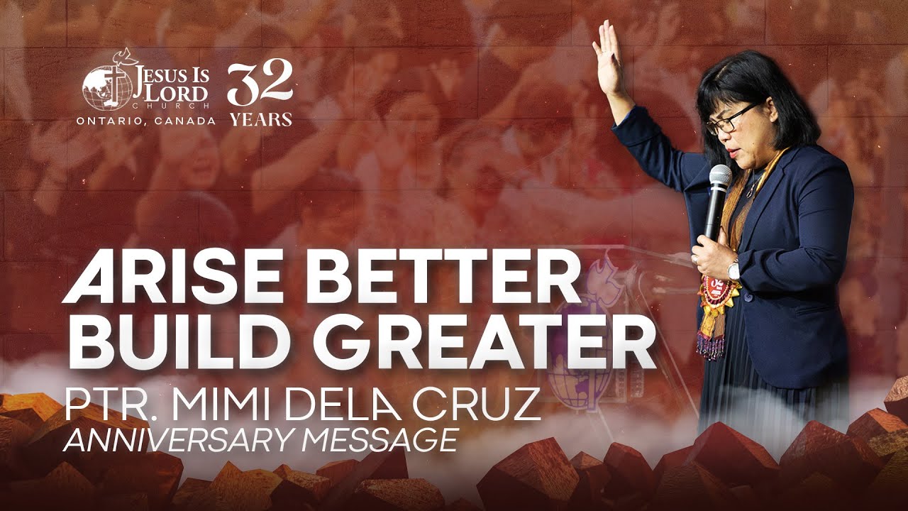 Arise Better, Build Greater with God | Ptr. Mimi Dela Cruz