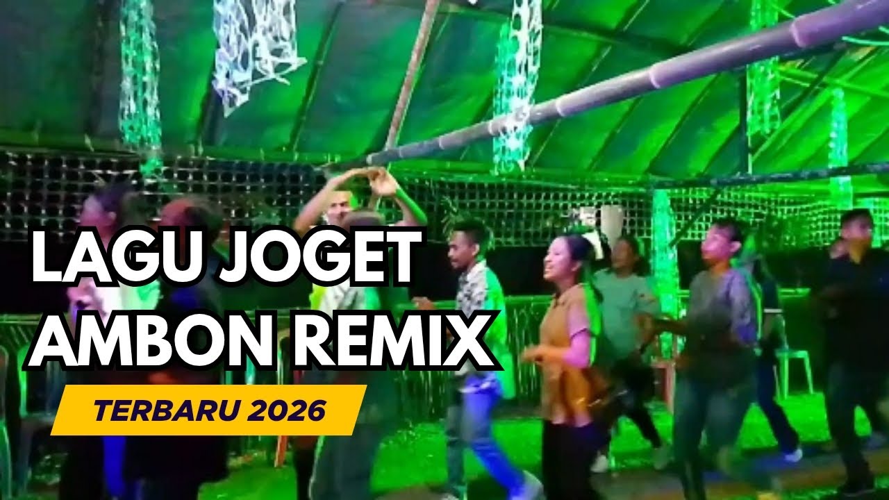 LAGU JOGET AMBON TERBARU REMIX RINDU RINDU 2026