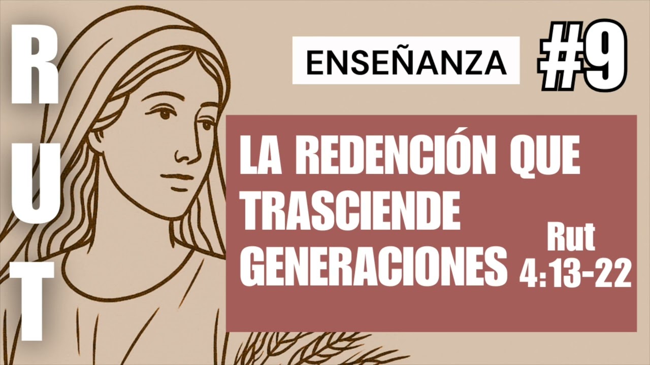 La redención que trasciende generaciones | Abraham Velásquez 