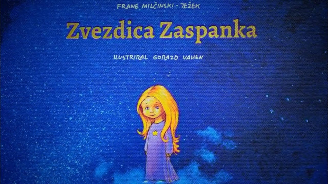 Zvezdica Zaspanka [Slovenska Pravljica]