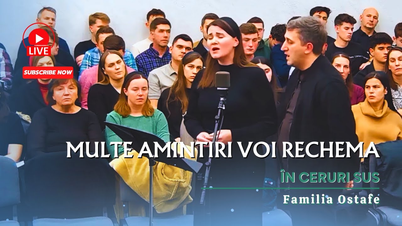 În ceruri sus - Familia Ostafe | Înaintea tuturor Îl voi striga!