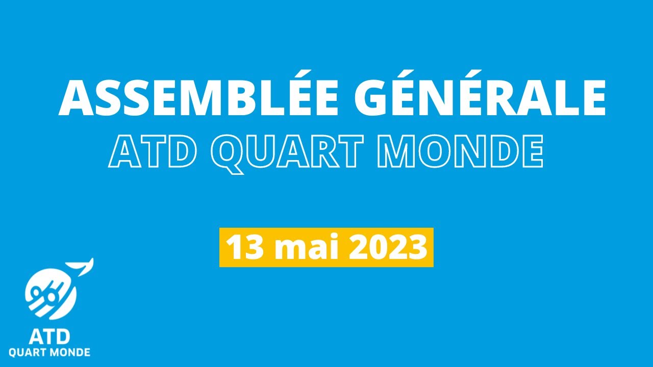 L'Assemblée générale d'ATD Quart Monde France 2023