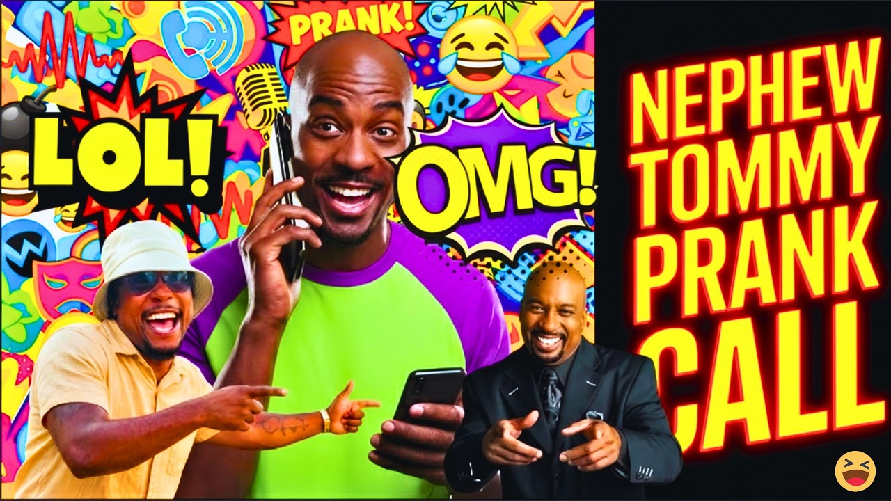 Nephew Tommy BEST PRANK CALLS!