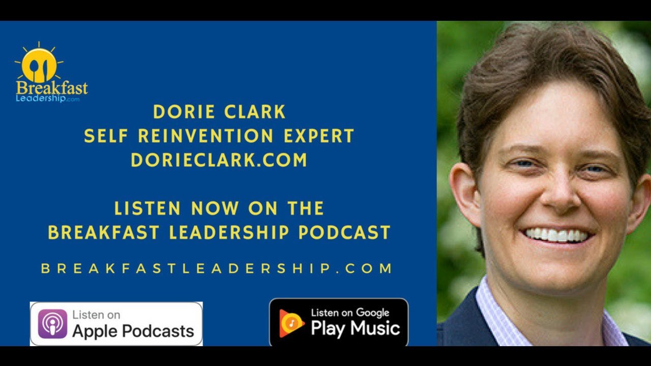 Breakfast Leadership Podcast Interview with Dorie Clark