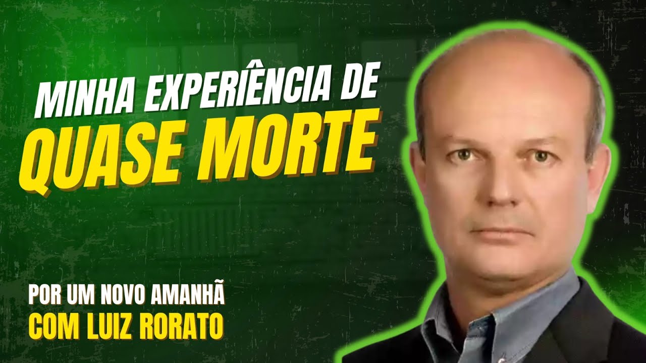 Minha #experiência de Quase Morte - #EQM