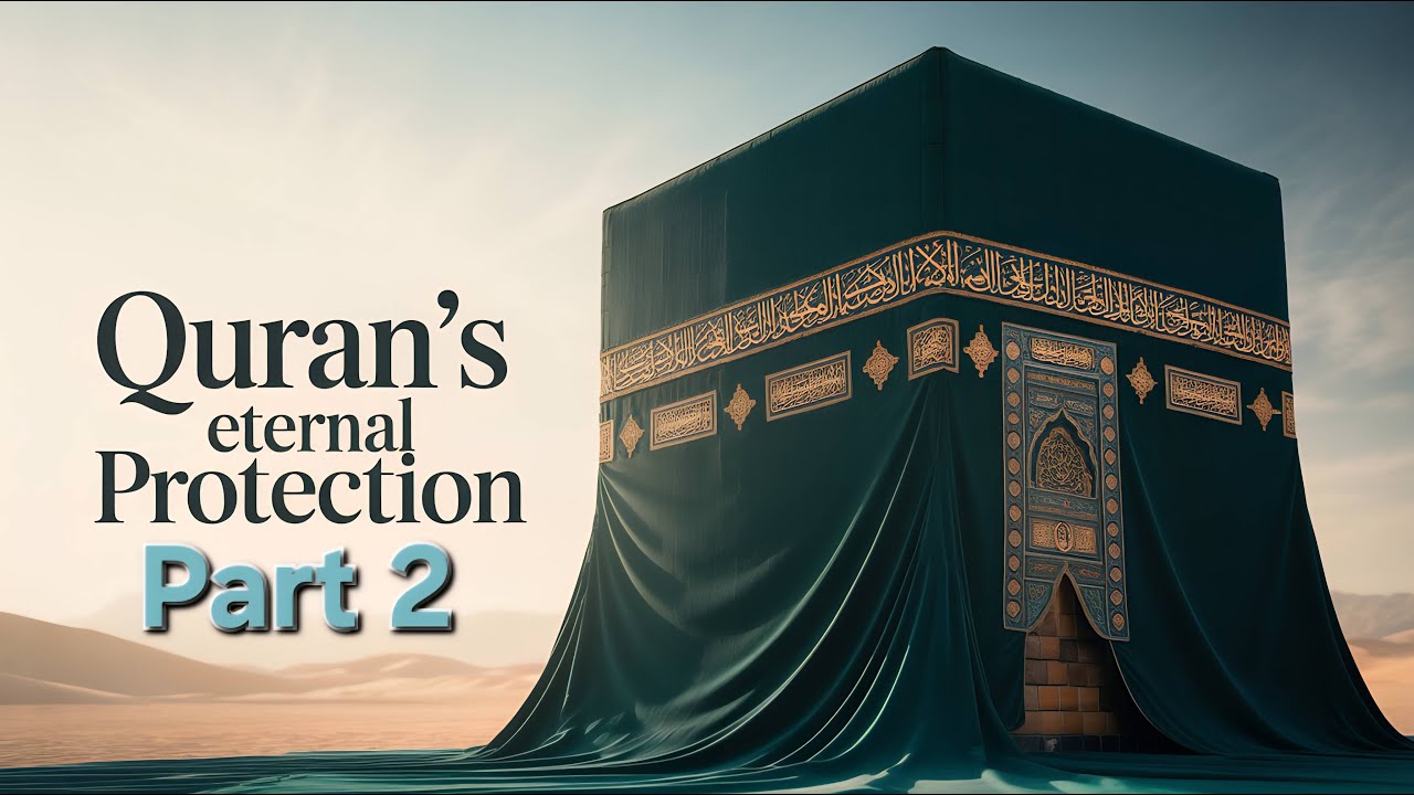 The Quran: Unchanged for 1,400 Years - Part 2