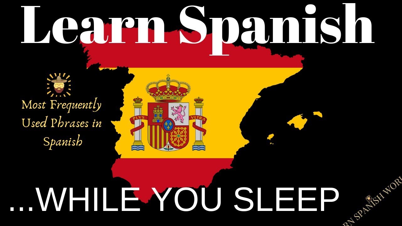 Learn Spanish while you sleep for Beginners