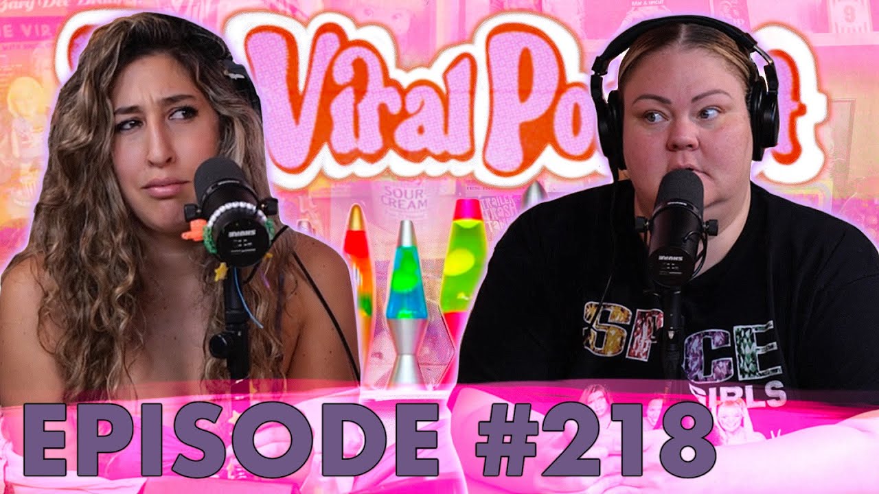 The Viral Podcast Ep. 218