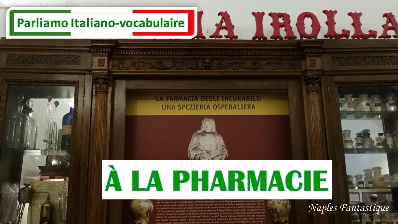 ITALIEN VOCABULAIRE 🇮🇹 La Pharmacie👩‍⚕️