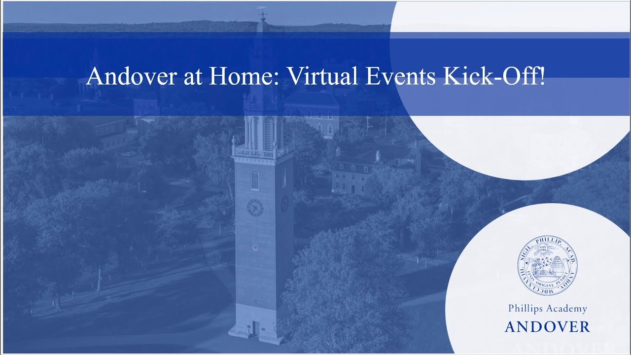 Andover at Home: Virtual Events Kick-Off!