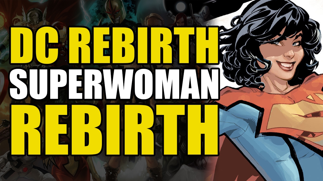 DC Rebirth: Superwoman Rebirth #1