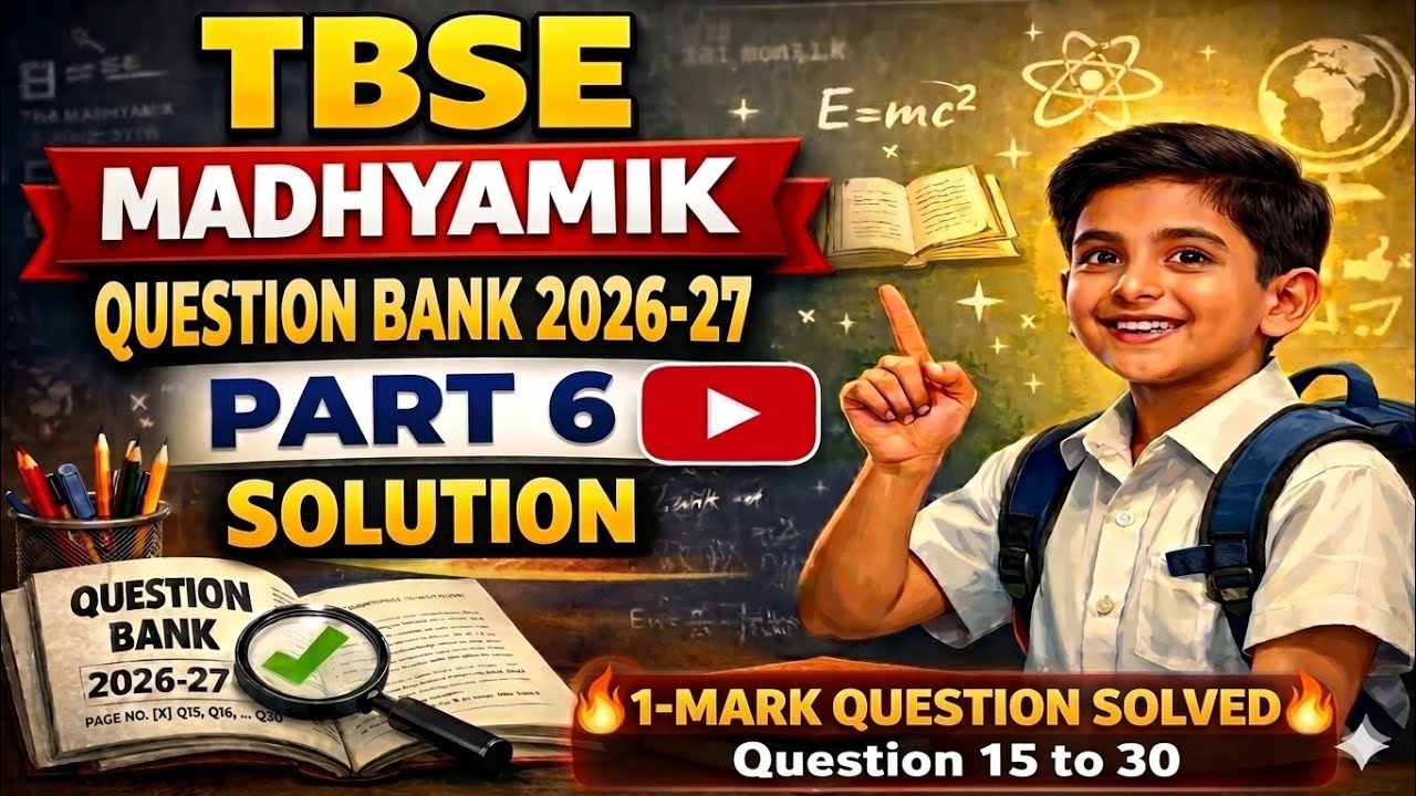 🔥 Question Bank 2026 Solve | TBSE Class 10 Maths | Part 6 (Question 15 to 30)